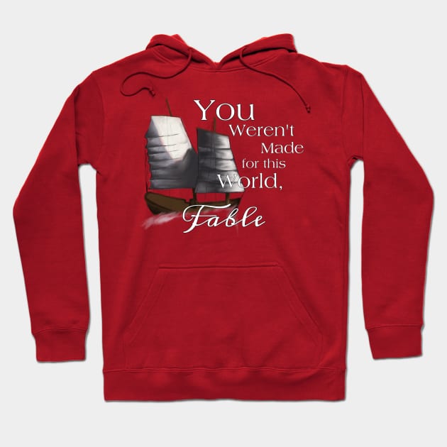 You Don’t Belong Fable Hoodie by SSSHAKED